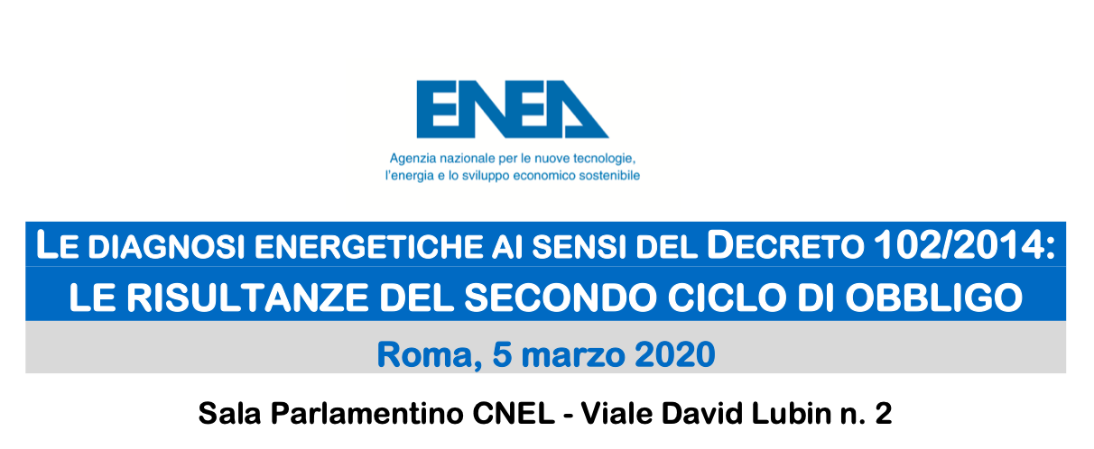 Le diagnosi energetiche ai sensi del Decreto 102/2014: le risultanze del secondo ciclo di obbligo